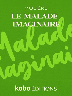 cover image of Le malade imaginaire
